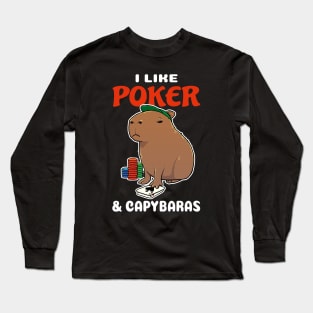 I Like Poker and Capybaras Cartoon Long Sleeve T-Shirt